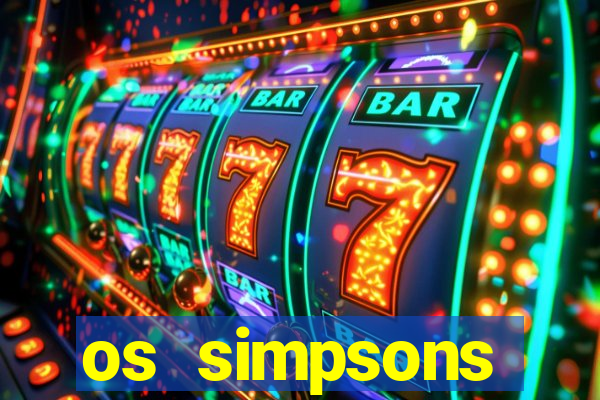 os simpsons assistir online